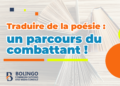 Traduire de la poésie : un parcours du combattant !